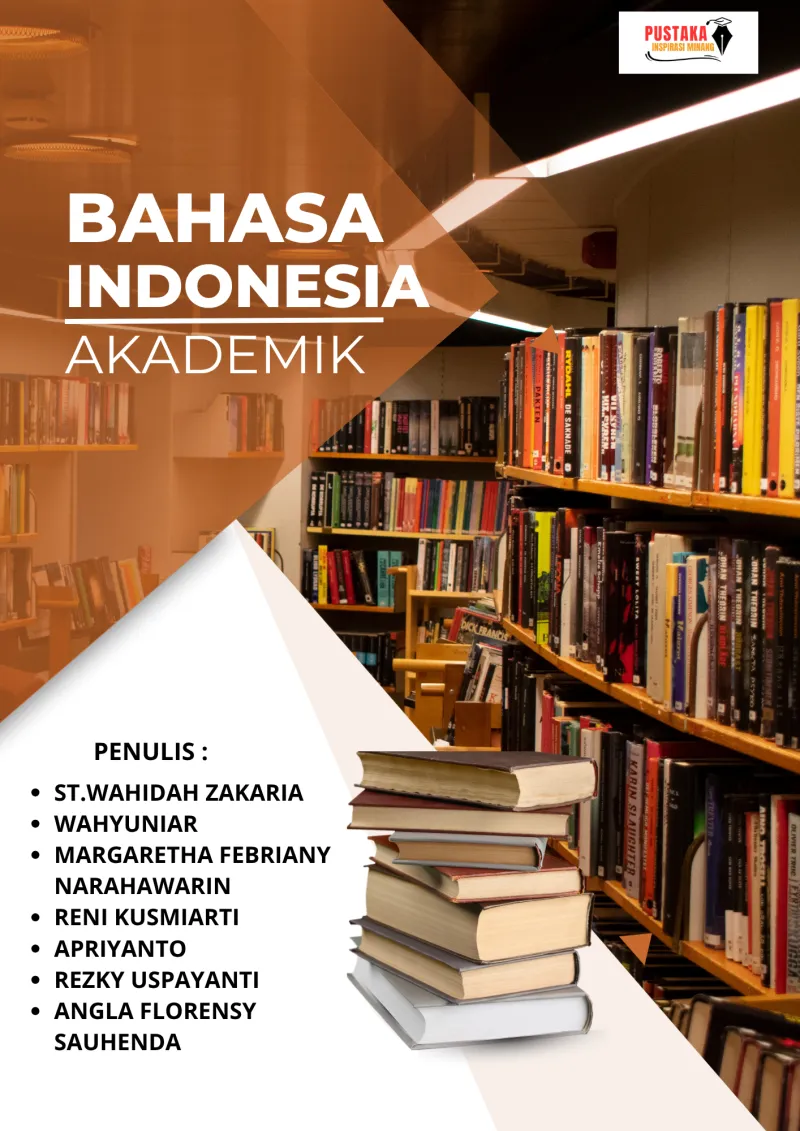 Bahasa Indonesia Akademik: Teori Dan Penerapan