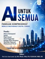 AI UNTUK SEMUA : PANDUAN KOMPREHENSIF MENUJU MASYARAKAT DIGITAL CERDAS