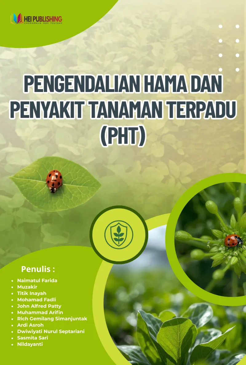 PENGENDALIAN HAMA DAN PENYAKIT TANAMAN TERPADU (PHT)