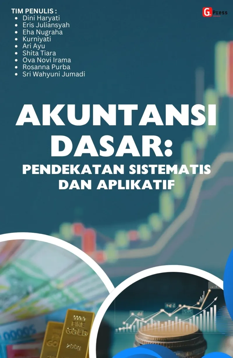 AKUNTANSI DASAR: PENDEKATAN SISTEMATIS DAN APLIKATIF