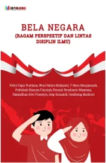 BELA NEGARA: RAGAM PERSPEKTIF DAN LINTAS DISIPLIN ILMU