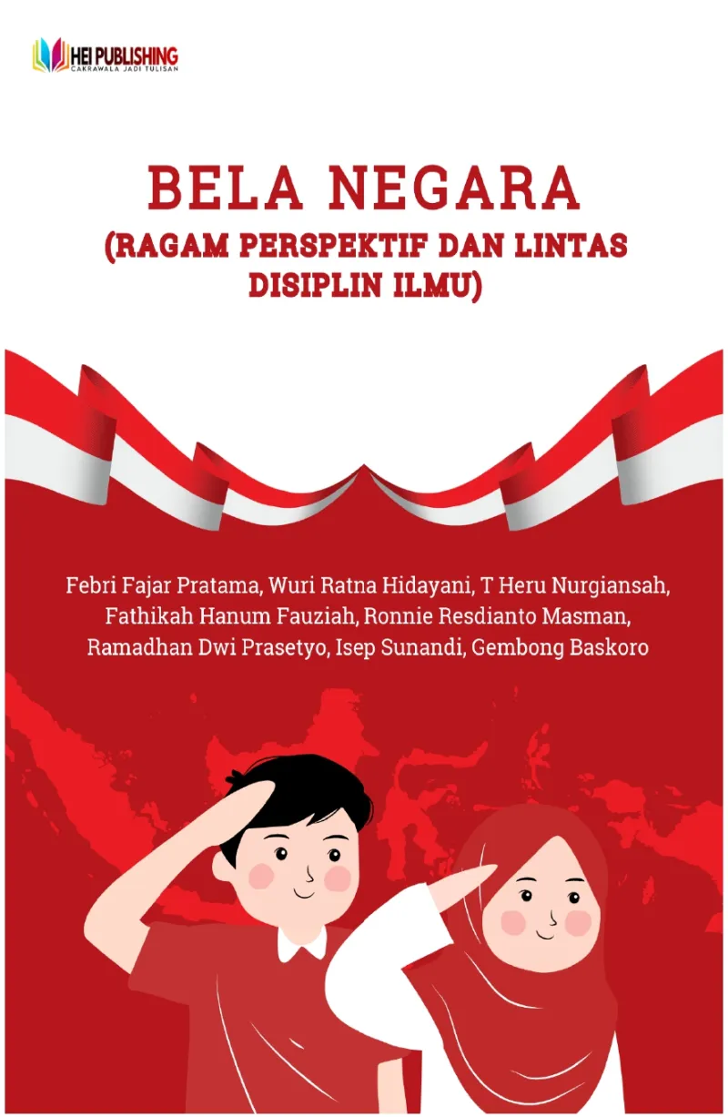 BELA NEGARA: RAGAM PERSPEKTIF DAN LINTAS DISIPLIN ILMU