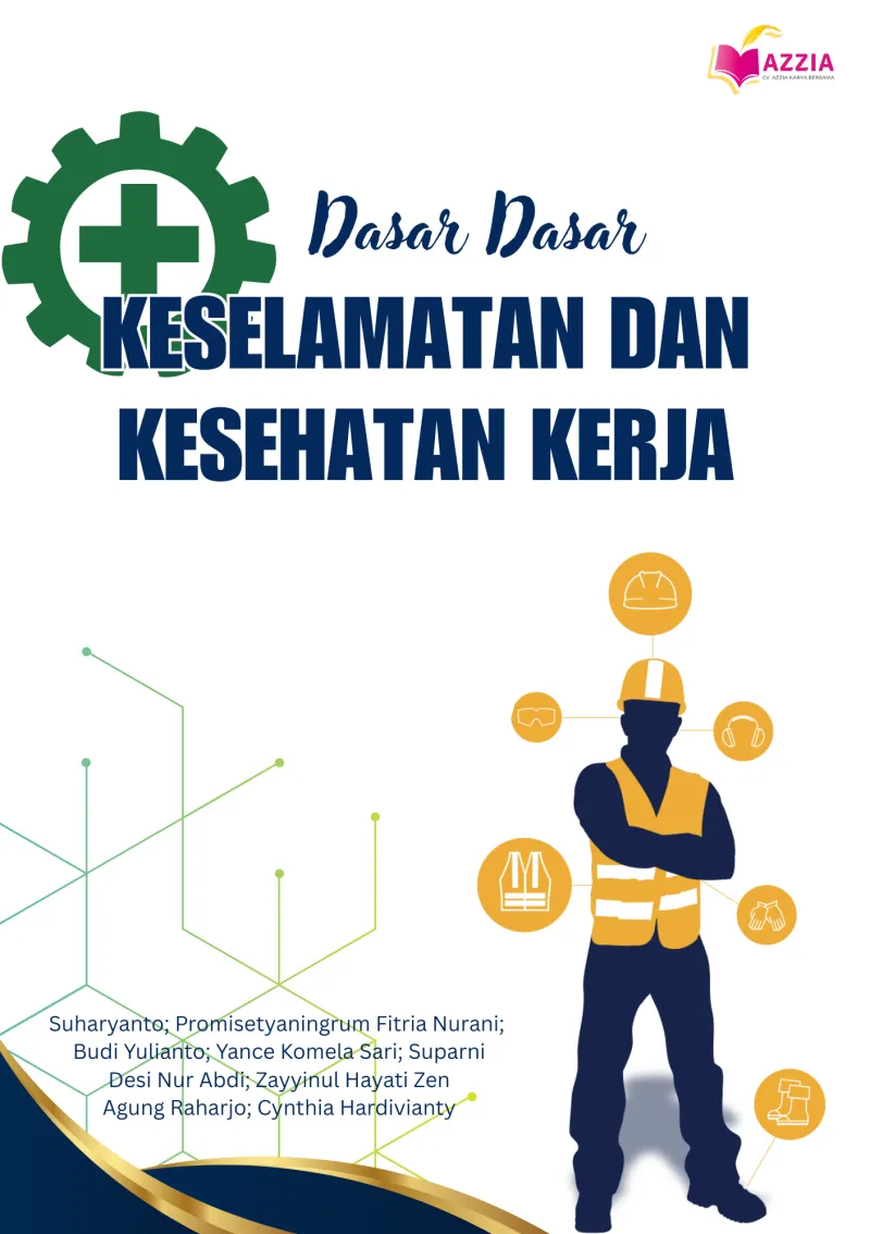 Dasar-dasar Keselamatan dan Kesehatan Kerja
