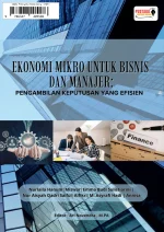 Ekonomi Mikro untuk Bisnis dan Manajer: Pengambilan Keputusan yang Efisien
