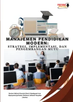 Manajemen Pendidikan Modern: Strategi, Implementasi, dan Pengembangan Mutu