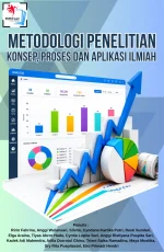 METODOLOGI PENELITIAN: KONSEP, PROSES DAN APLIKASI ILMIAH