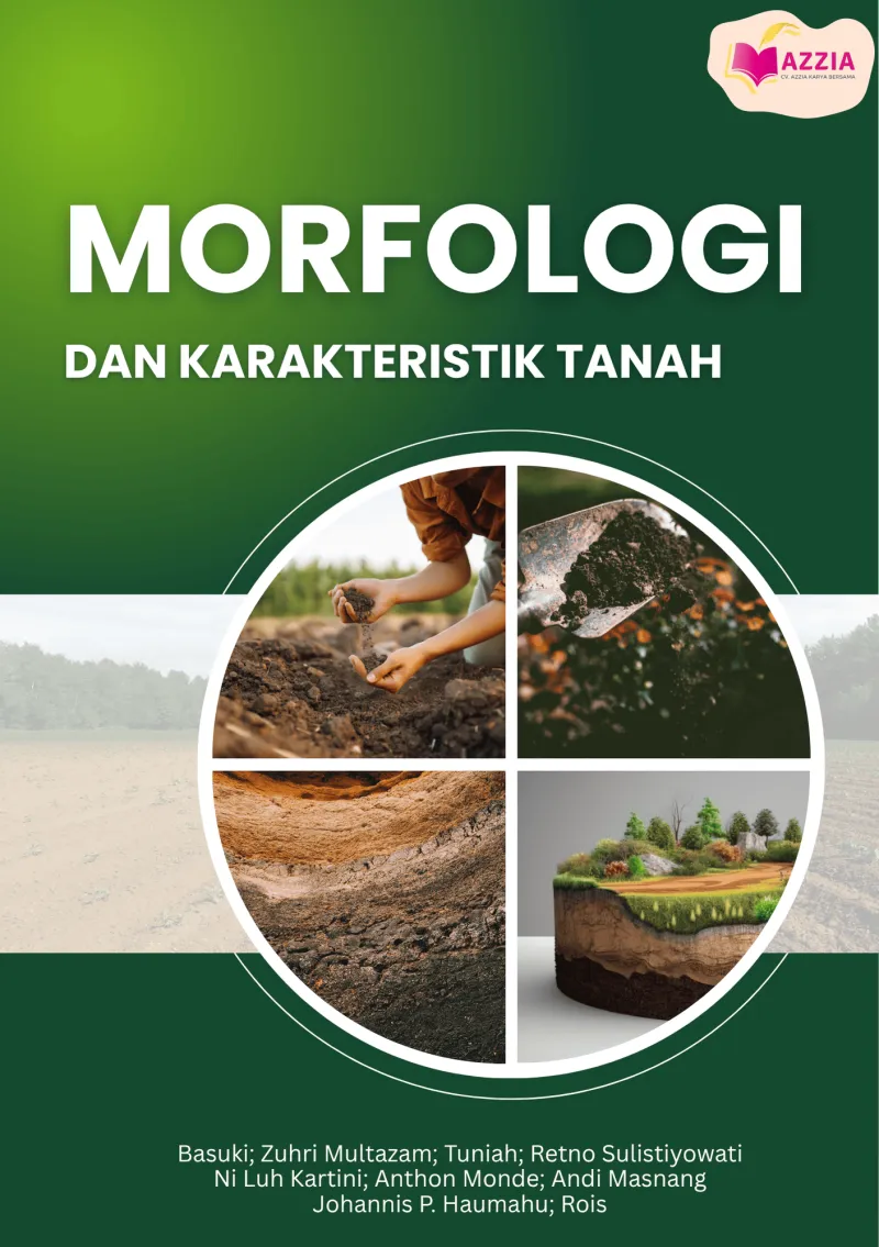 Morfologi dan Karakteristik Tanah