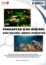 Pengantar Ilmu Biologi: Dari Molekul Hingga Ekosistem