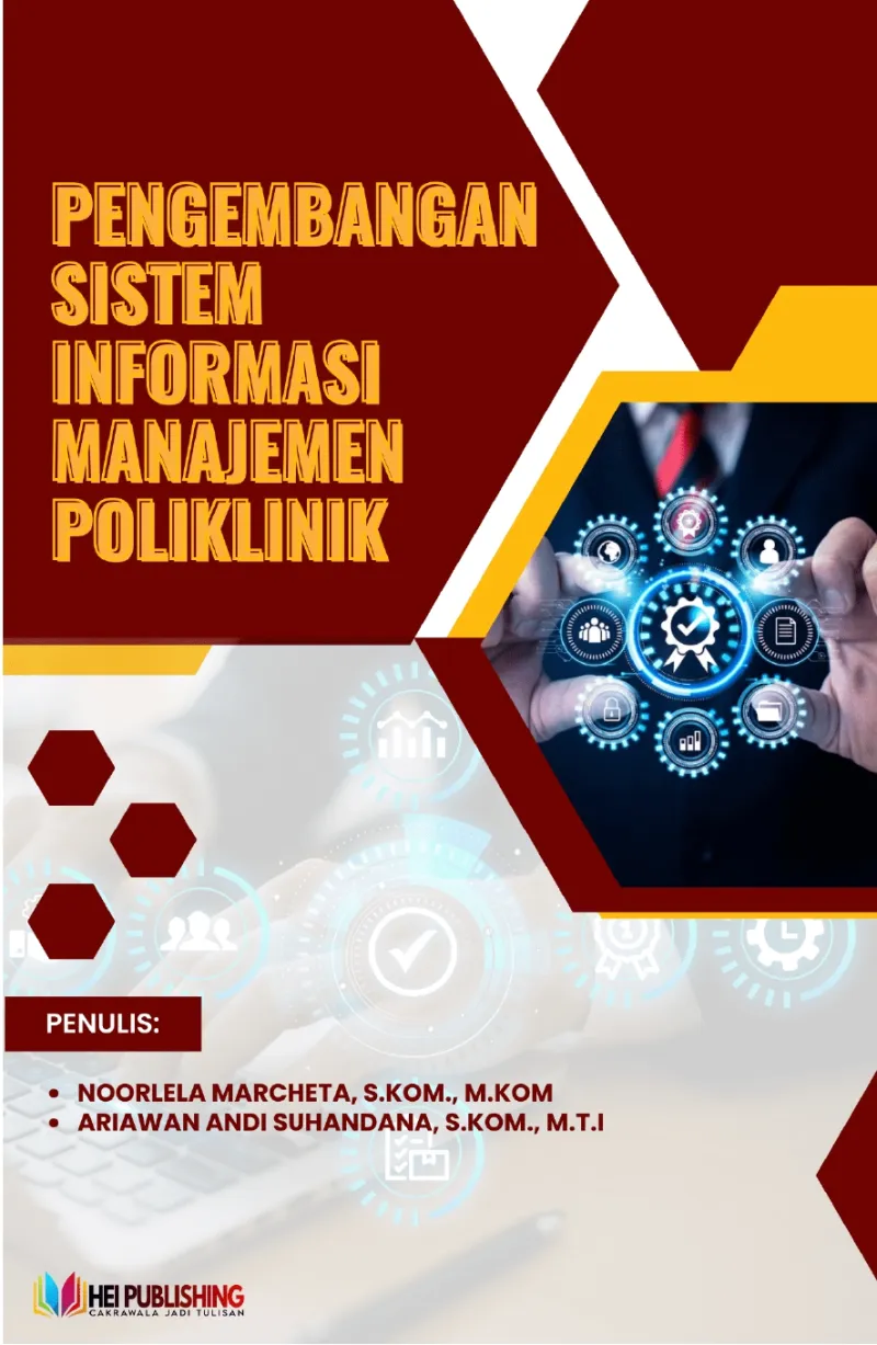 PENGEMBANGAN SISTEM INFORMASI MANAJEMEN POLIKLINIK