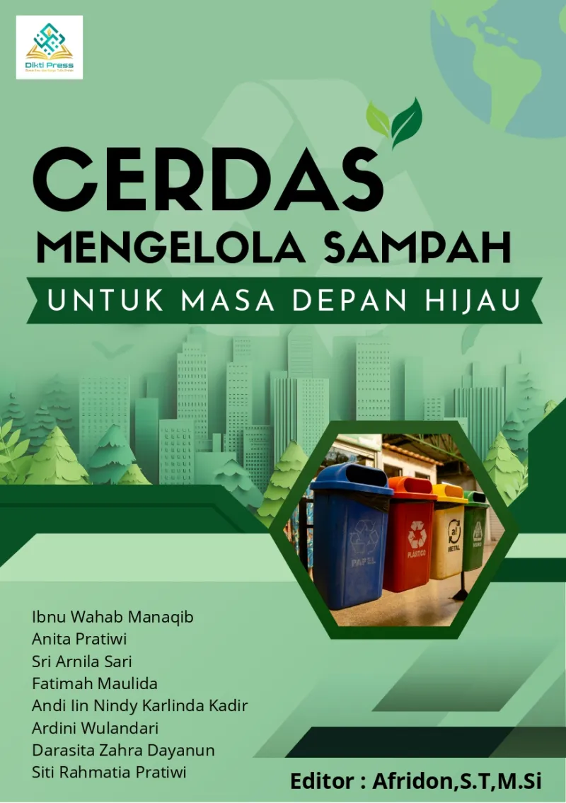 CERDAS MENGELOLA SAMPAH UNTUK MASA DEPAN HIJAU
