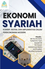 EKONOMI SYARIAH : KONSEP, SISTEM, DAN IMPLEMENTASI DALAM PEREKONOMIAN MODERN