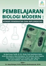 PEMBELAJARAN BIOLOGI MODERN : KONSEP,PENDEKATAN DAN IMPLEMENTASI