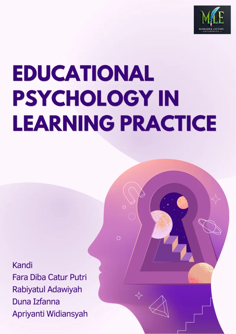 EDUCATIONAL PSYCHOLOGY IN LEARNING PRACTICE