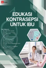 EDUKASI KONTRASEPSI UNTUK IBU