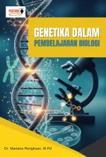 Genetika Dalam Pembelajaran Biologi