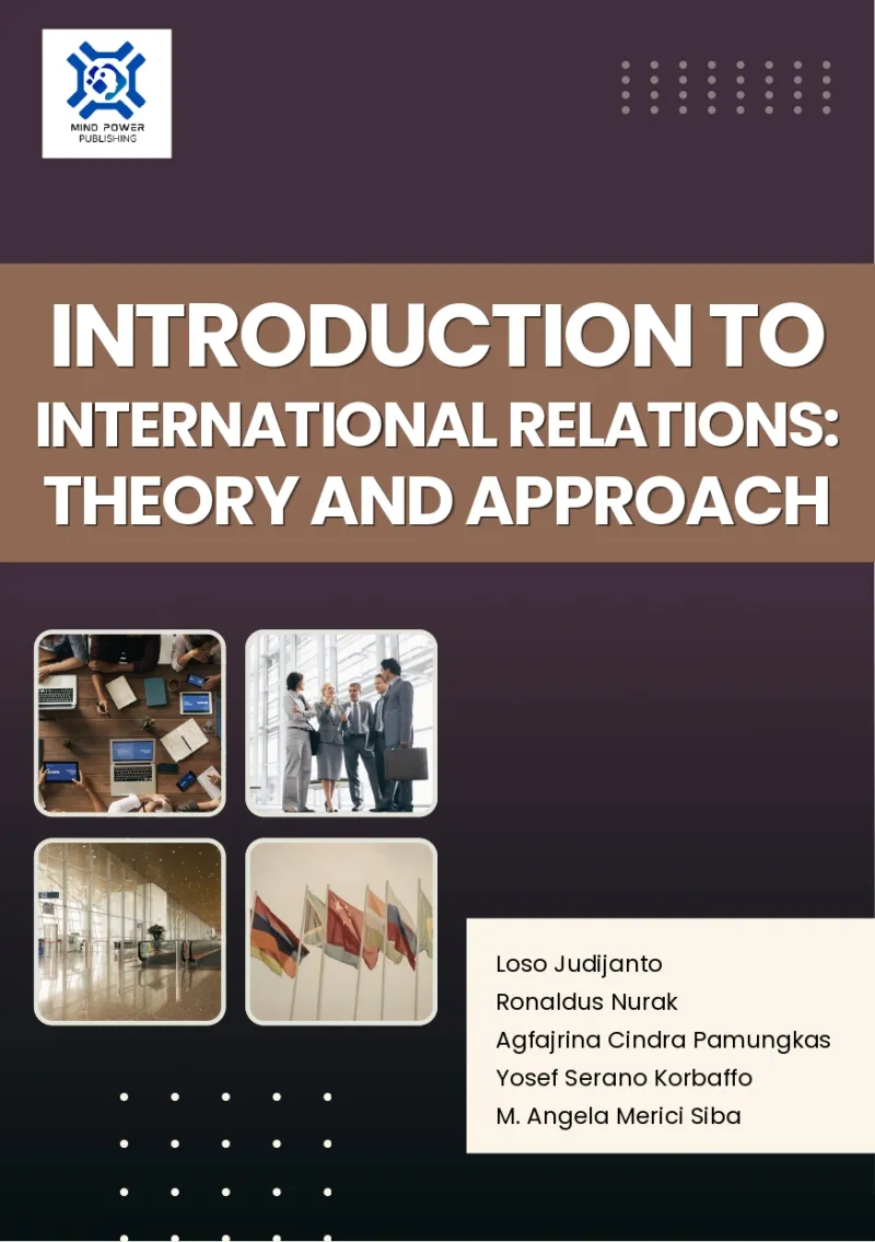 INTRODUCTION TO INTERNATIONAL RELATIONS: THEORY AND APPROACH