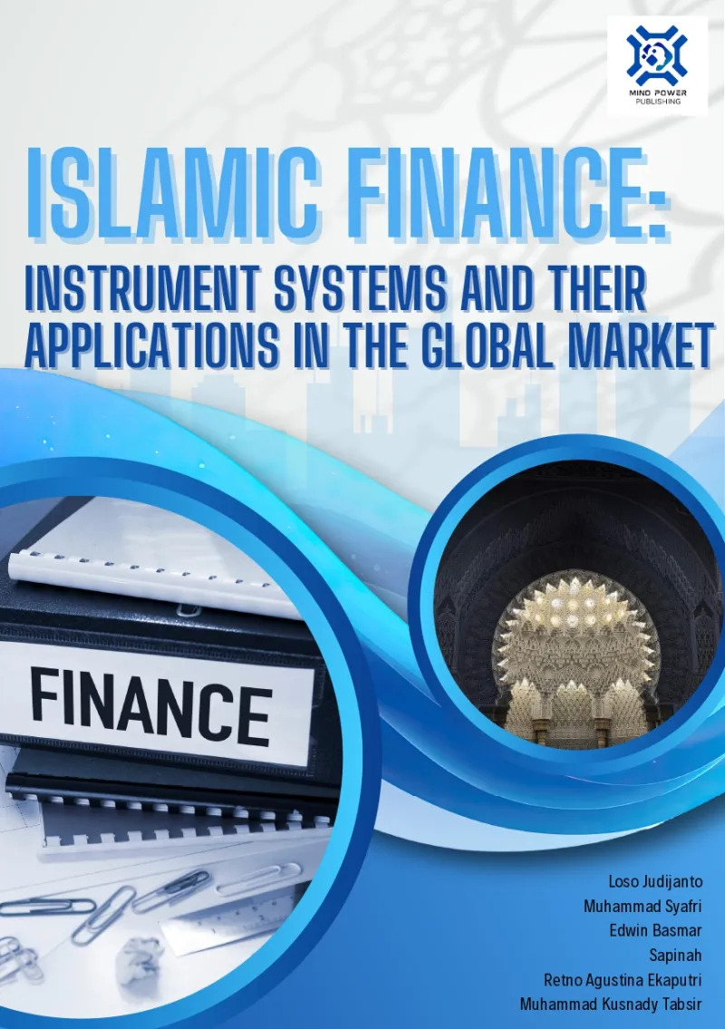 ISLAMIC FINANCE: INSTRUMENT SYSTEMS AND THEIR APPLICATIONS IN THE GLOBAL MARKET