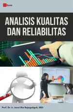 ANALISIS KUALITAS DAN RELIABILITAS
