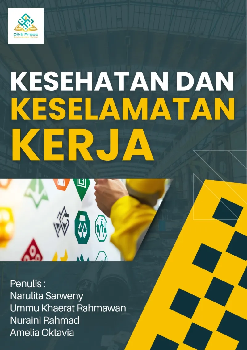 KESEHATAN DAN KESELAMATAN KERJA