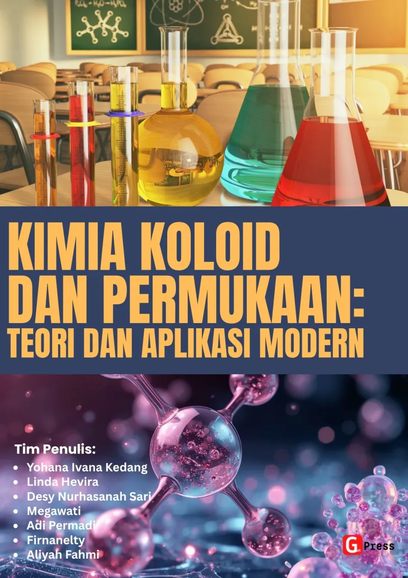 KIMIA KOLOID DAN PERMUKAAN: TEORI DAN APLIKASI MODERN