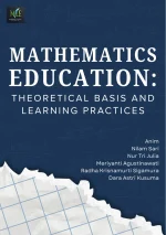 MATHEMATICS EDUCATION THEORETICAL BASIS AND LEARNING PRACTICES