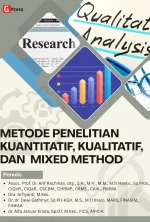 METODE PENELITIAN KUANTITATIF, KUALITATIF, DAN MIXED METHOD