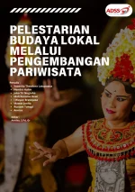 Pelestarian Budaya Lokal melalui Pengembangan Pariwisata