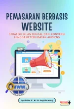 Pemasaran Berbasis Website Strategi Iklan Digital Dari Konversi Hingga Keterlibatan Audiens