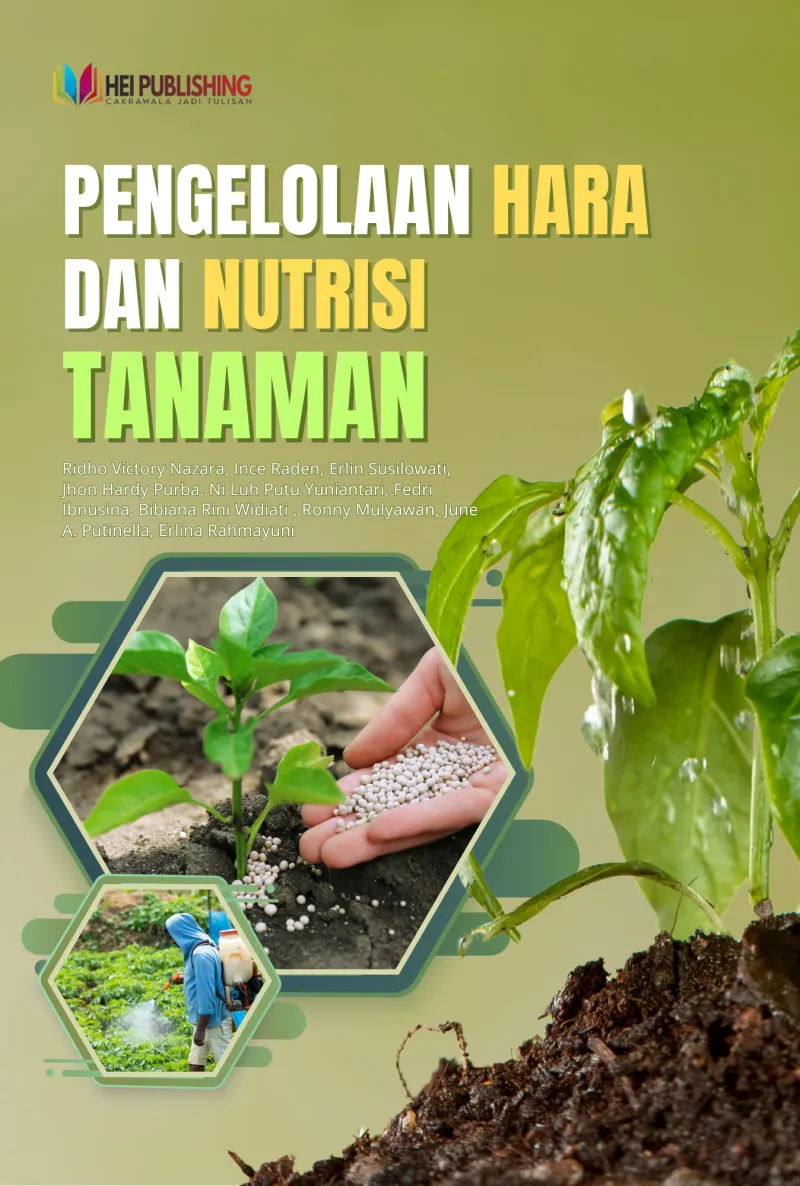 PENGELOLAAN HARA DAN NUTRISI TANAMAN