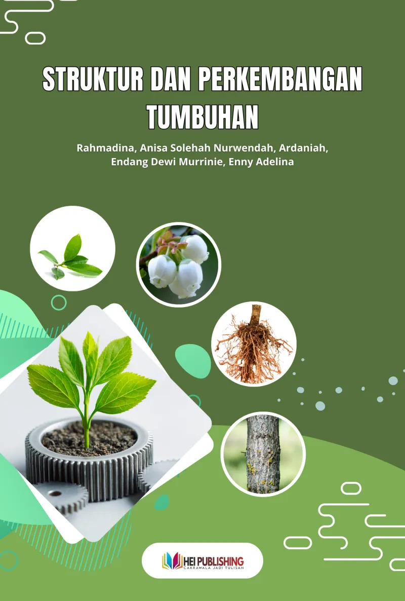 STRUKTUR DAN PERKEMBANGAN TUMBUHAN