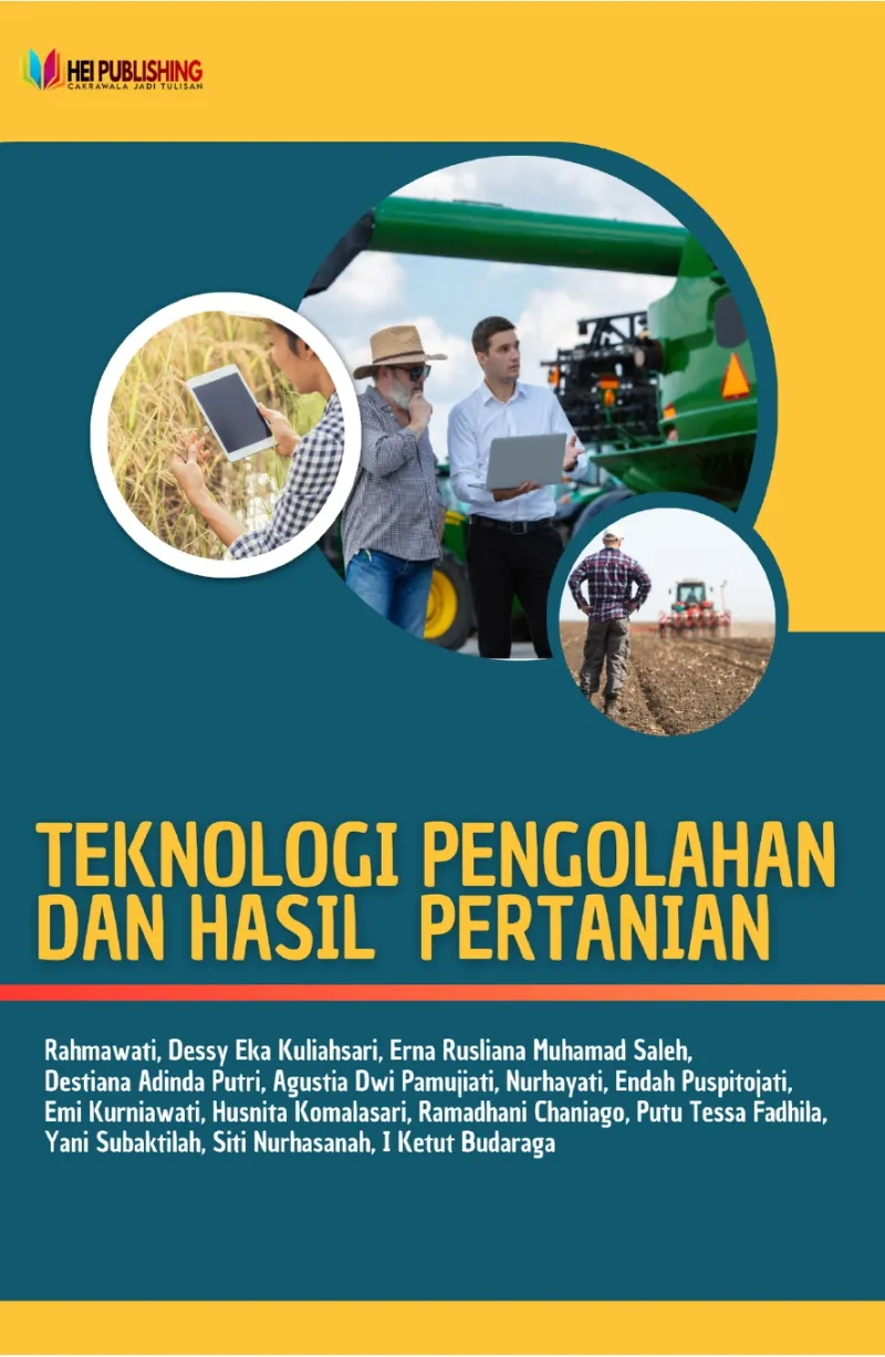 TEKNOLOGI PENGOLAHAN DAN HASIL PERTANIAN