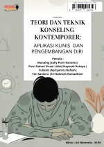Teori Dan Teknik Konseling Kontemporer: Aplikasi Klinis Dan Pengembangan Diri