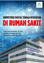 KOMPETENSI DIGITAL TENAGA KESEHATAN DI RUMAH SAKIT