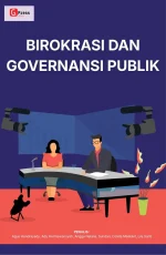 BIROKRASI DAN GOVERNANSI PUBLIK