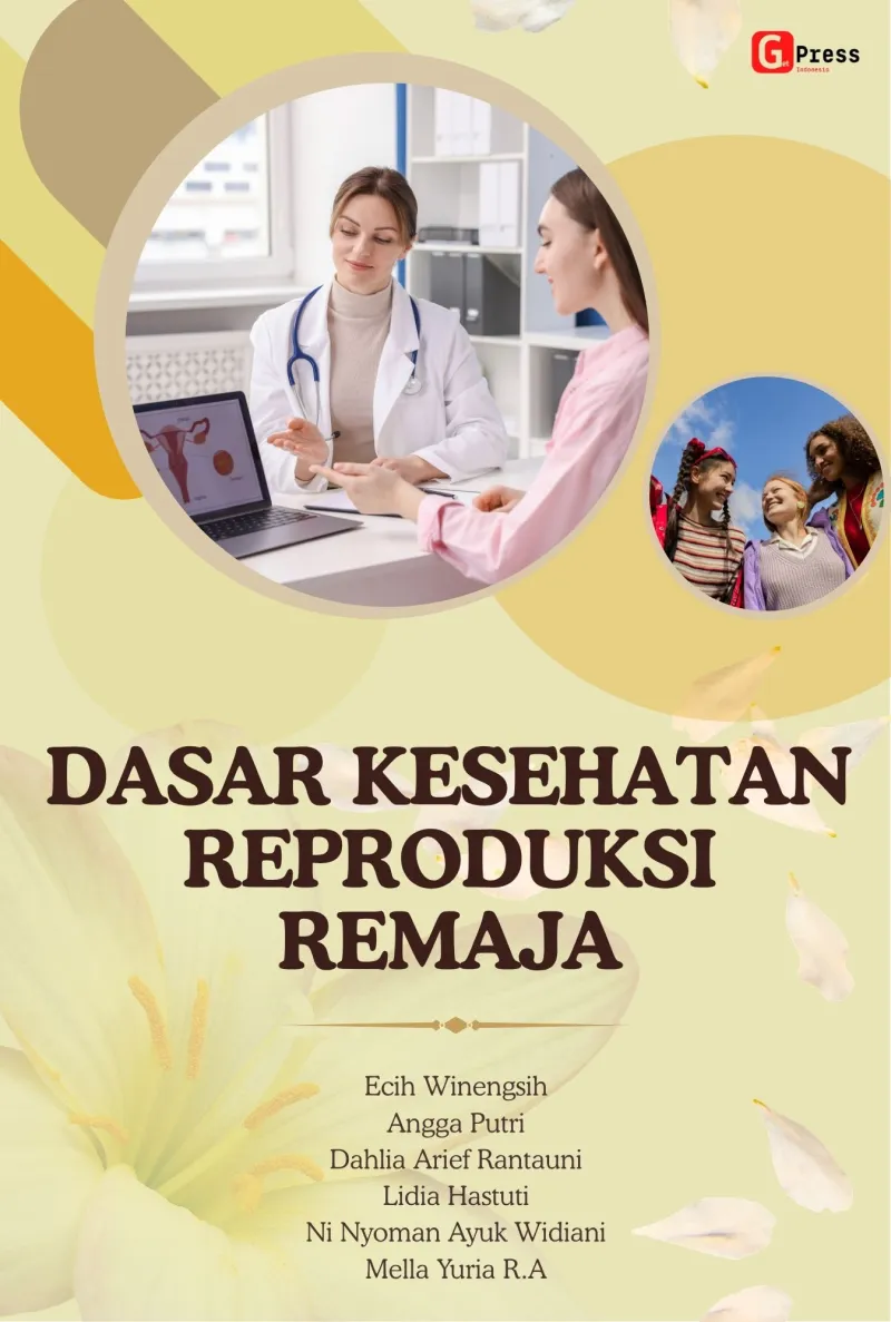 DASAR KESEHATAN REPRODUKSI REMAJA