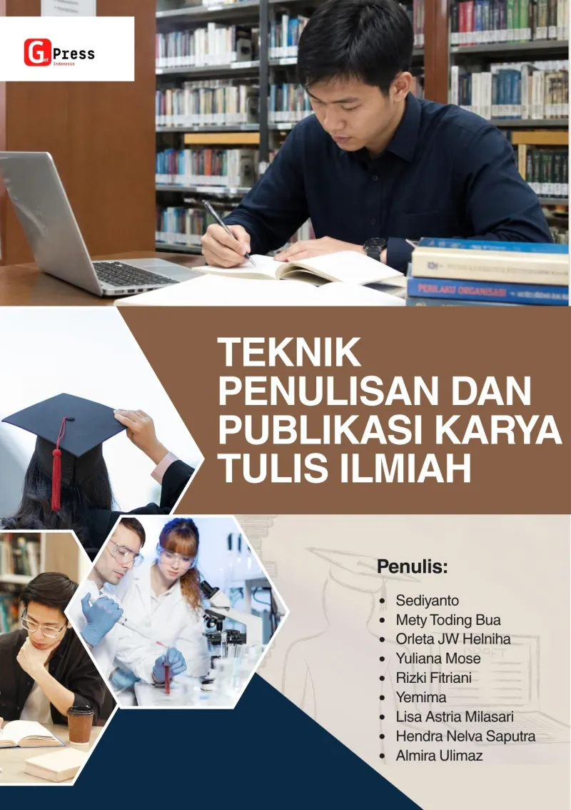 TEKNIK PENULISAN DAN PUBLIKASI KARYA TULIS ILMIAH