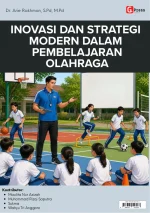 INOVASI DAN STRATEGI MODERN DALAM PEMBELAJARAN OLAHRAGA