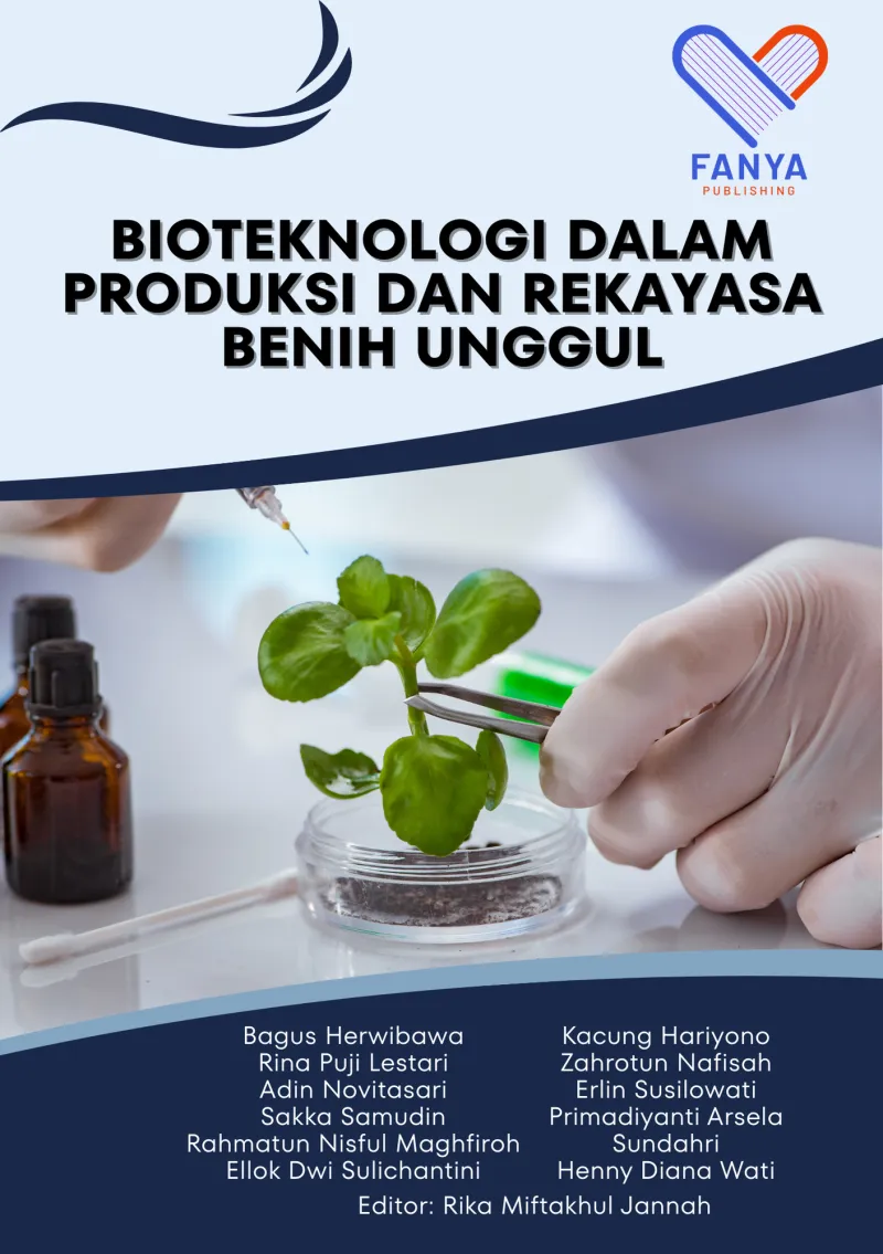 Bioteknologi dalam Produksi dan Rekayasa Benih Unggul