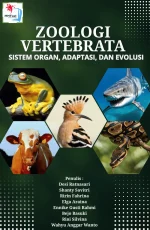 ZOOLOGI VERTEBRATA: SISTEM ORGAN, ADAPTASI DAN EVOLUSI