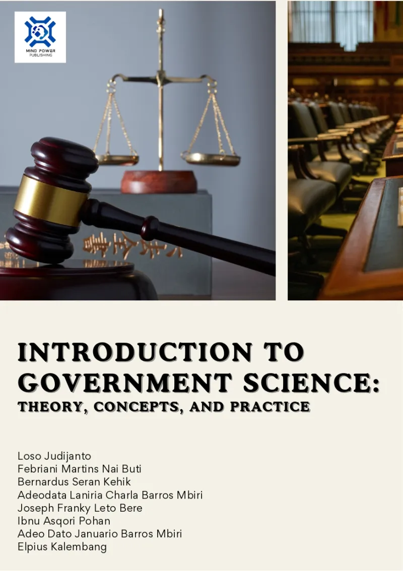 INTRODUCTION TO GOVERNMENT SCIENCE: THEORY, CONCEPTS, AND PRACTICE THEORY, CONCEPTS, AND PRACTICE