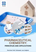 PHARMACEUTICAL CHEMISTRY: PRINCIPLES AND APPLICATIONS