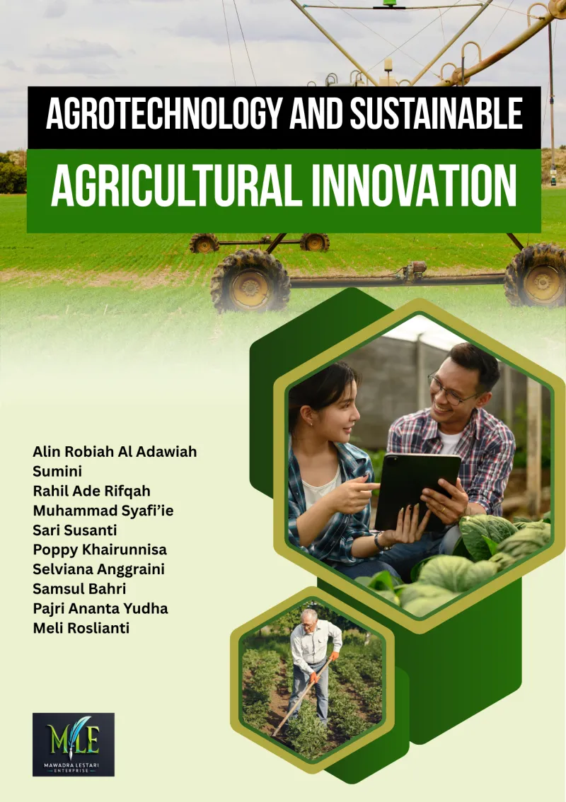 Agrotechnology and Sustainable Agricultural Innovation