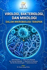 VIROLOGI, BAKTERIOLOGI, DAN MIKOLOGI DALAM MIKROBIOLOGI TERAPAN