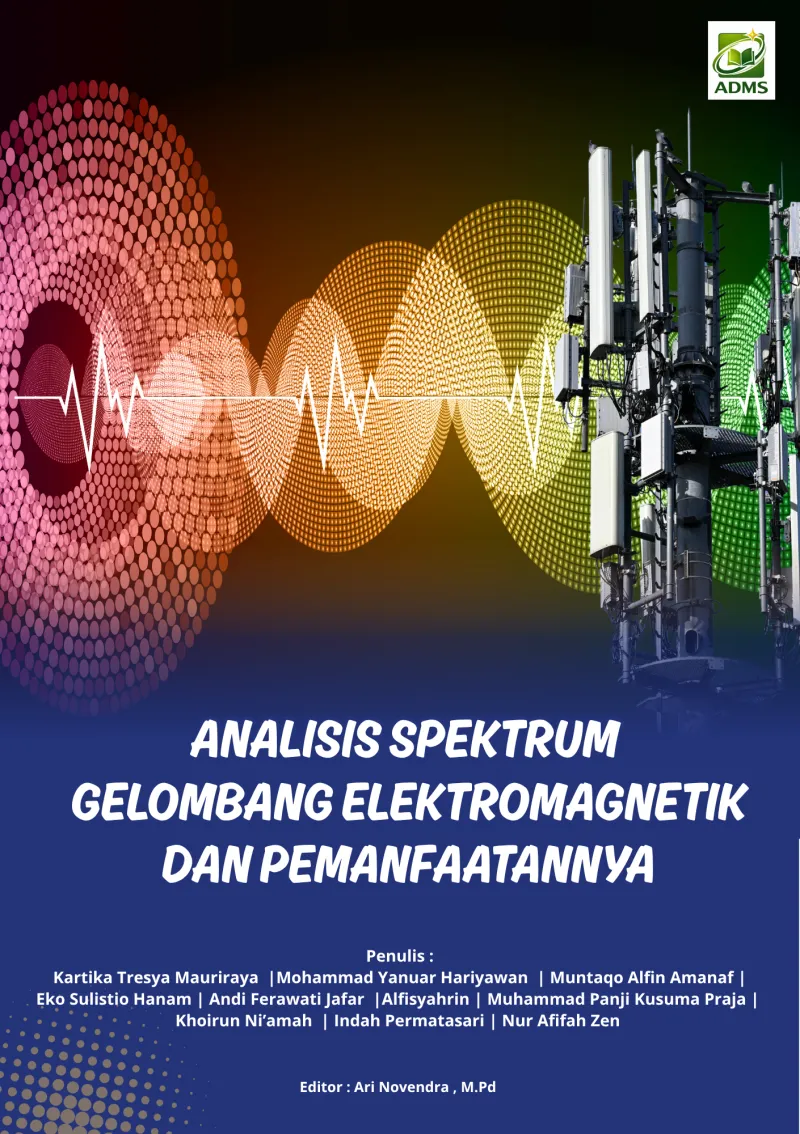 Analisis Spektrum Gelombang Elektromagnetik Dan Pemanfaatannya