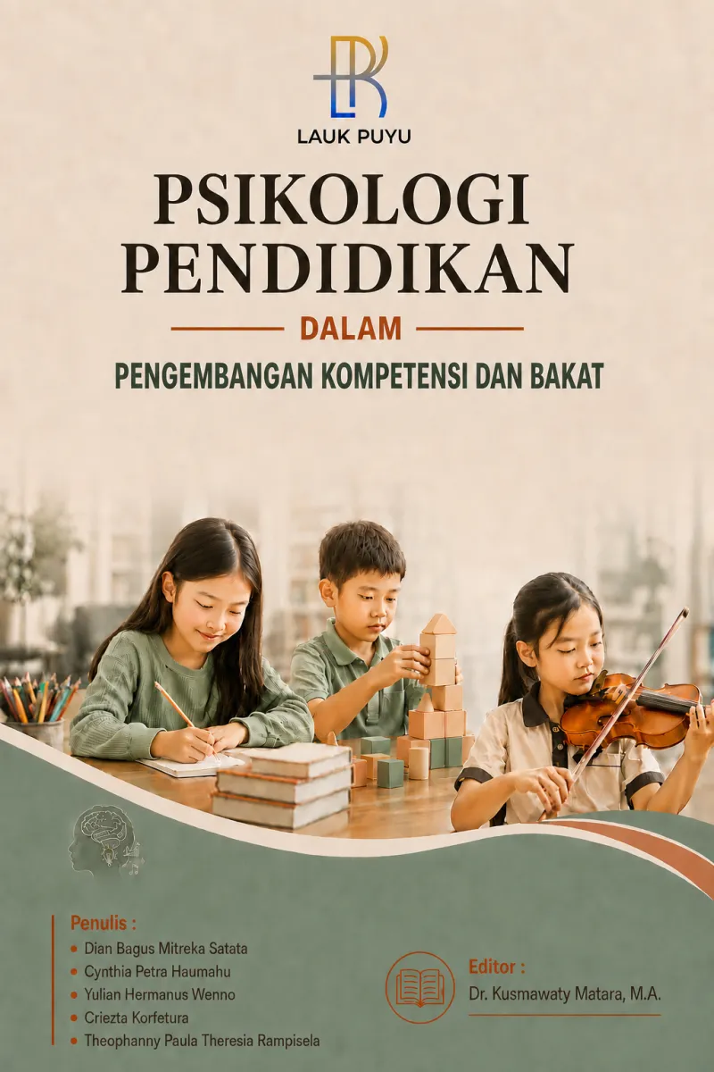Psikologi pendidikan dalam pengembangan kompetensi dan bakat