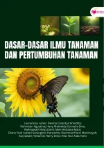 Dasar-Dasar Ilmu Tanaman dan Pertumbuhan Tanaman