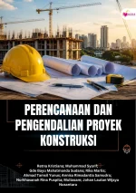 Perencanaan dan Pengendalian Proyek Konstruksi