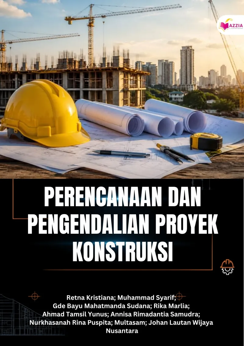 Perencanaan dan Pengendalian Proyek Konstruksi