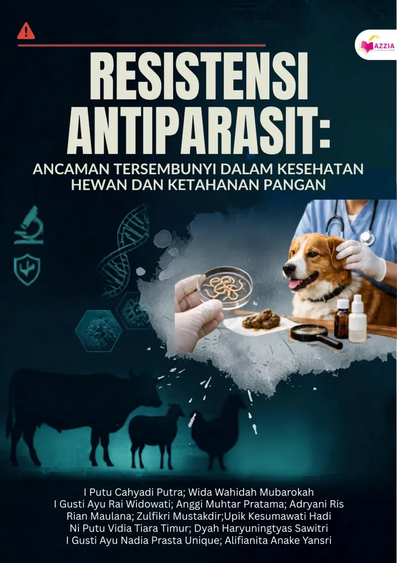 Resistensi Antiparasit: Ancaman Tersembunyi dalam Kesehatan Hewan dan Ketahanan Pangan