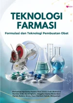 Teknologi Farmasi: Formulasi dan Teknologi Pembuatan Obat